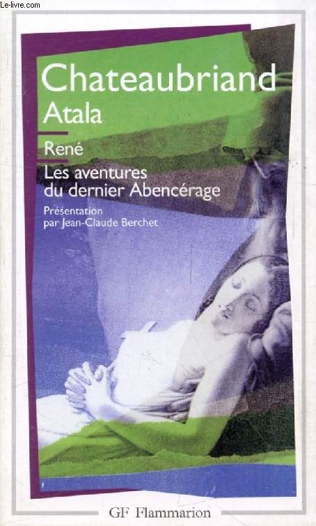 ATALA, RENE, LES AVENTURES DU DERNIER ABENCERAGE