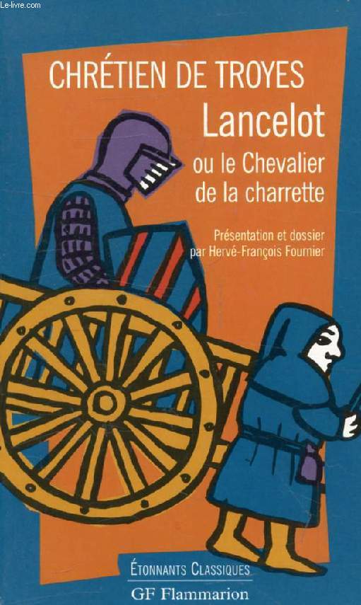 LANCELOT, OU LE CHEVALIER DE LA CHARRETTE