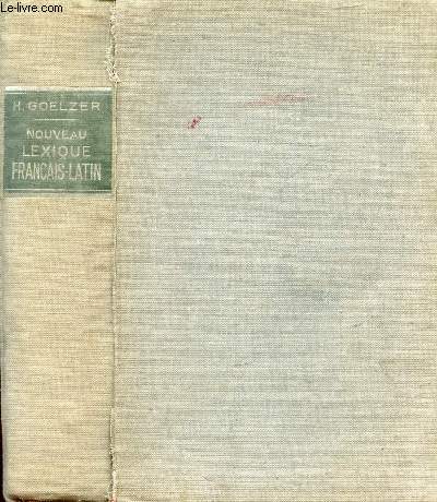 LEXIQUE FRANCAIS-LATIN, DESTINE AUX CLASSES DE GRAMMAIRE (6e, 5e, 4e)