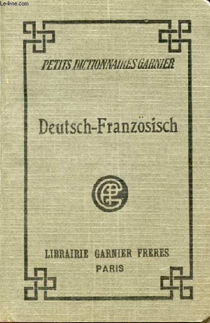 KLEINES WRTERBUCH DEUTSCH-FRANZSISCH