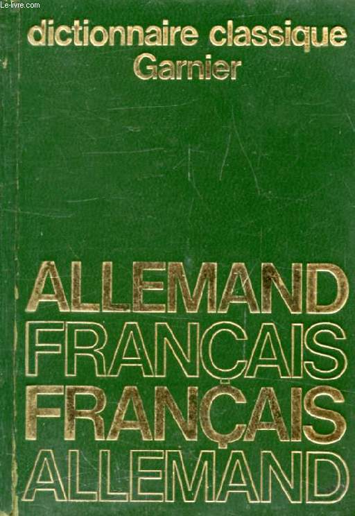 DICTIONNAIRE ALLEMAND-FRANCAIS ET FRANCAIS-ALLEMAND