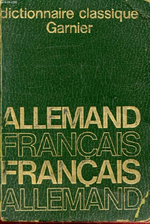 DICTIONNAIRE ALLEMAND-FRANCAIS ET FRANCAIS-ALLEMAND