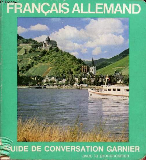 GUIDE DE CONVERSATION FRANCAIS-ALLEMAND