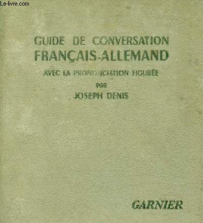 GUIDE DE CONVERSATION FRANCAIS-ALLEMAND