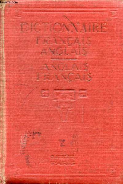 A NEW DICTIONARY OF THE FRENCH AND ENGLISH LANGUAGES, FRENCH-ENGLISH, ENGLISH-FRENCH