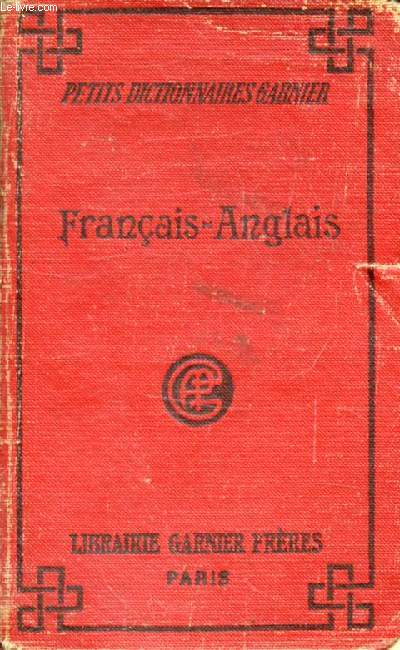 PETIT DICTIONNAIRE FRANCAIS-ANGLAIS