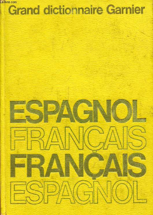 DICCIONARIO MODERNO ESPAOL-FRANCES Y FRANCES-ESPAOL