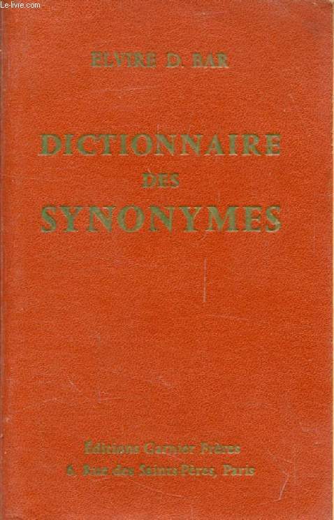 DICTIONNAIRE DES SYNONYMES