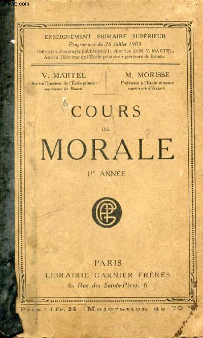 COURS DE MORALE, 1re ANNEE