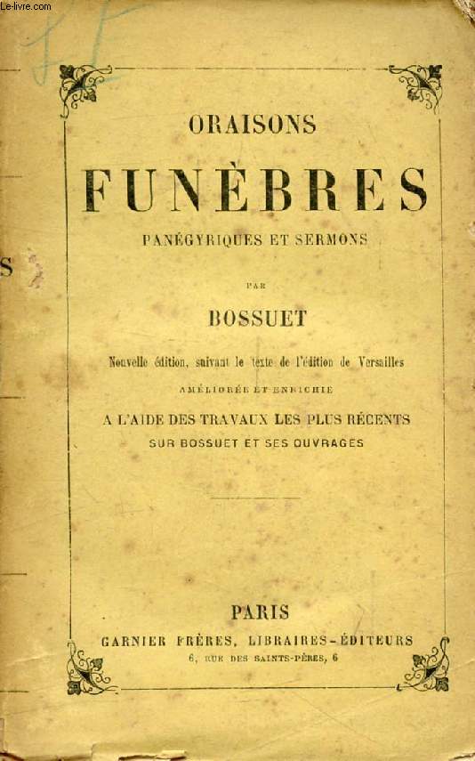 ORAISONS FUNEBRES, PANEGYRIQUES ET SERMONS