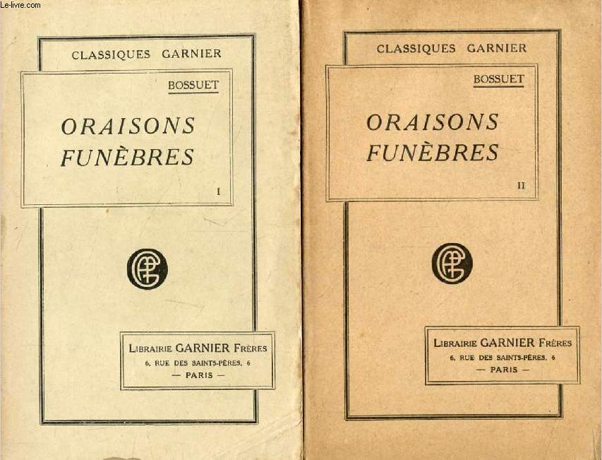 ORAISONS FUNEBRES ET PANEGYRIQUES, 2 TOMES