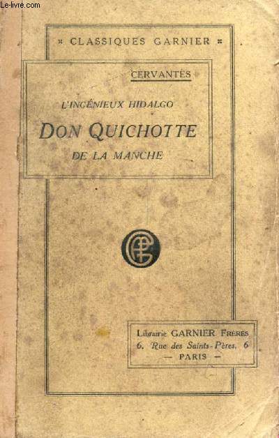 L'INGENIEUX HIDALGO DON QUICHOTTE DE LA MANCHE, TOME I
