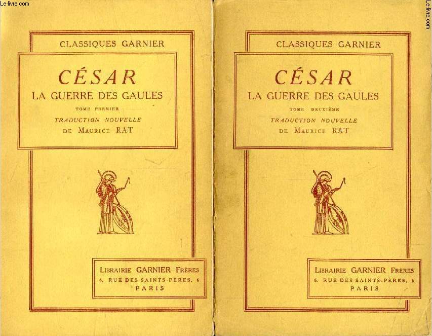 LA GUERRE DES GAULES, 2 TOMES