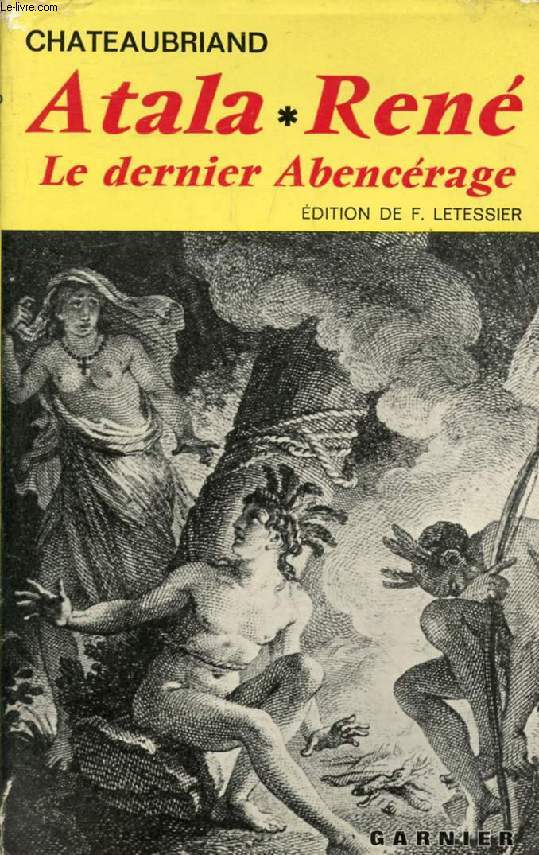 ATALA, RENE, LES AVENTURES DU DERNIER ABENCERAGE