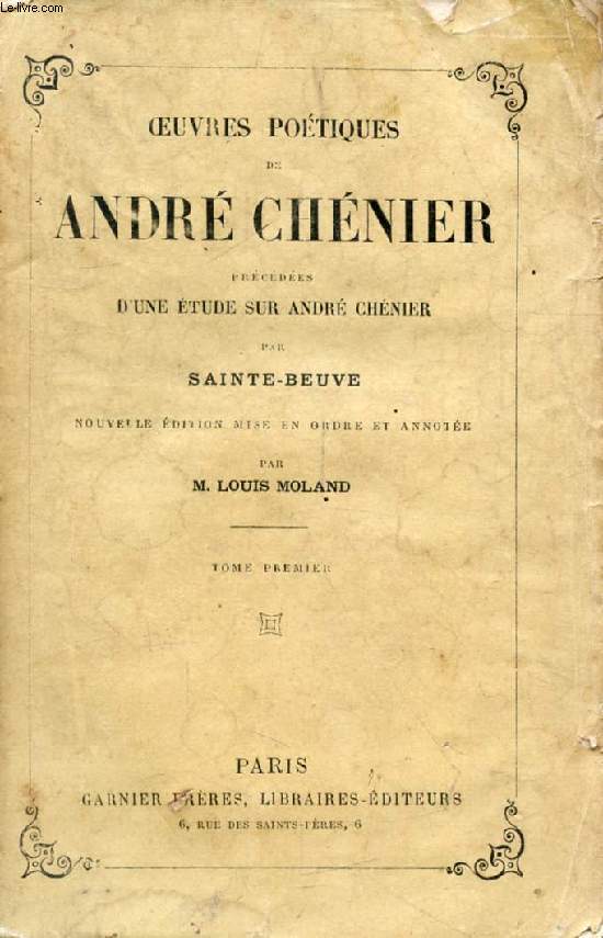 OEUVRES POETIQUES DE ANDRE CHENIER, 2 TOMES