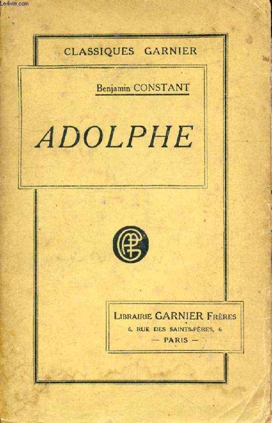 ADOLPHE, ANECDOTE TROUVEE DANS LES PAPIERS D'UN INCONNU