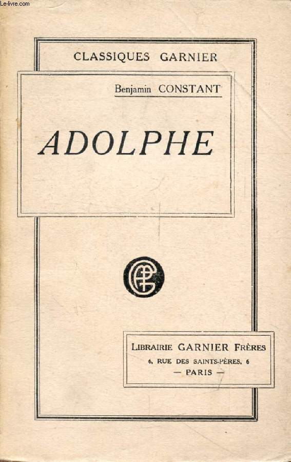 ADOLPHE, ANECDOTE TROUVEE DANS LES PAPIERS D'UN INCONNU