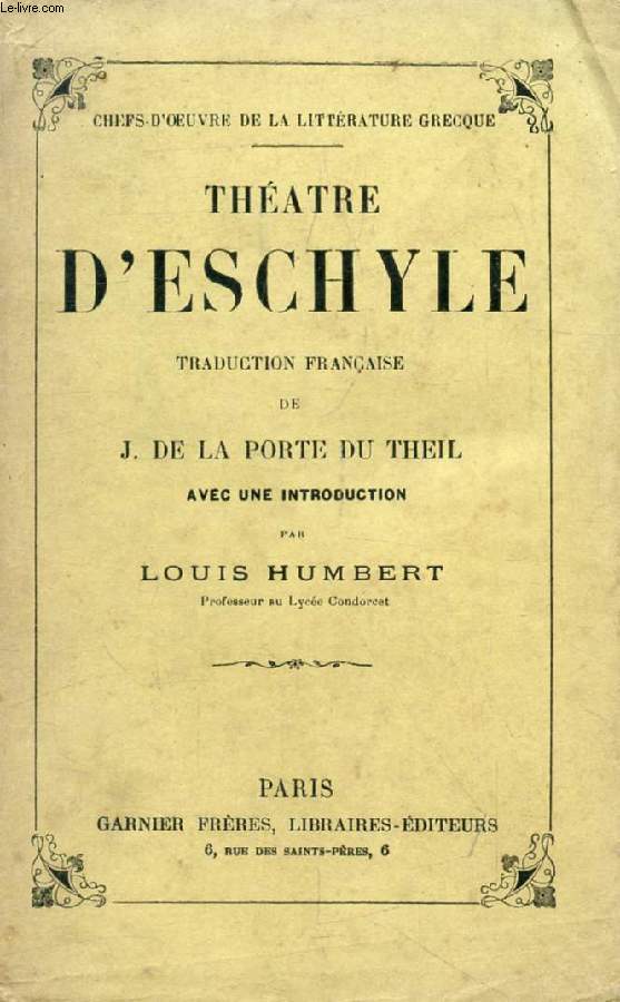 THEATRE D'ESCHYLE (Traduction Franaise)