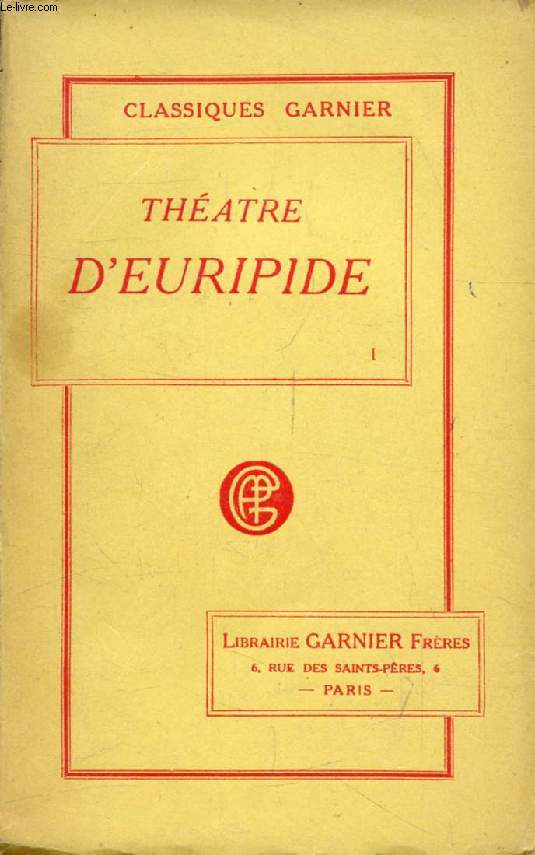 THEATRE D'EURIPIDE, TOME I