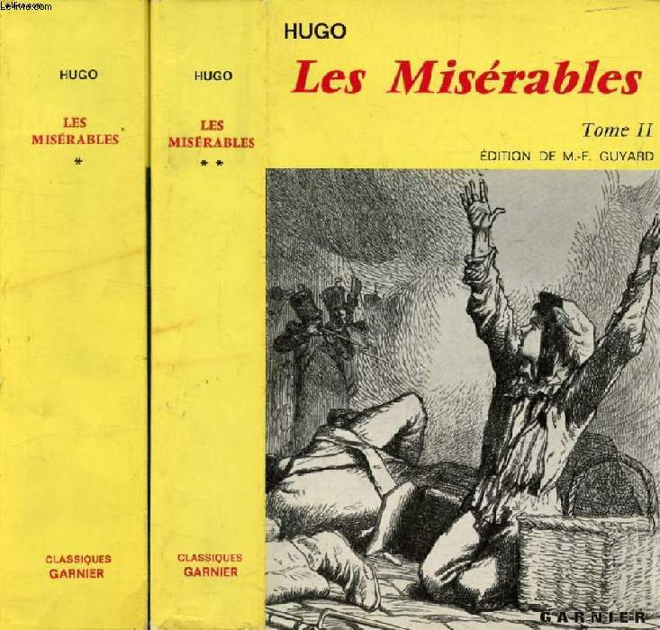 LES MISERABLES, 2 TOMES