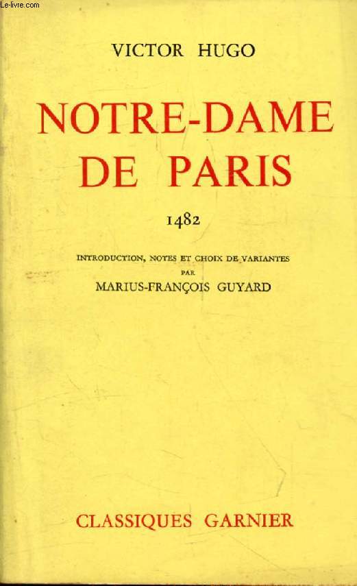 NOTRE-DAME DE PARIS, 1482