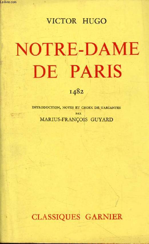 NOTRE-DAME DE PARIS, 1482