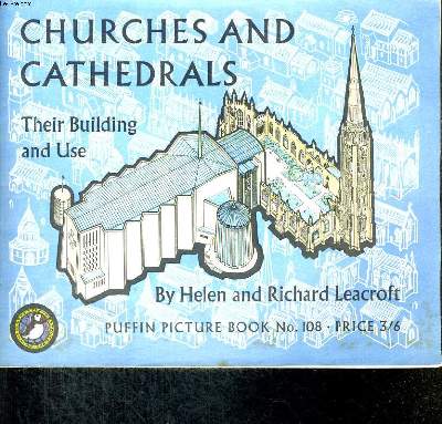 CHURCHES AND CATHEDRALS THEIR BUILDING AND USE