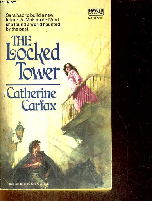 THE LOCKED TOWER