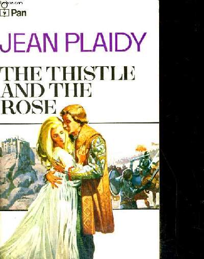 THE THISTLE AND THE ROSE