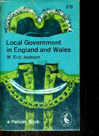 LOCAL GOVERNMENT IN ENGLAND AND WALES