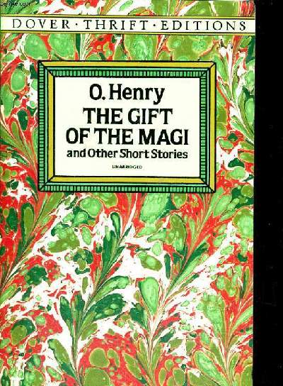THE GIFT OF THE MAGI AND OTHER SHORT STORIES