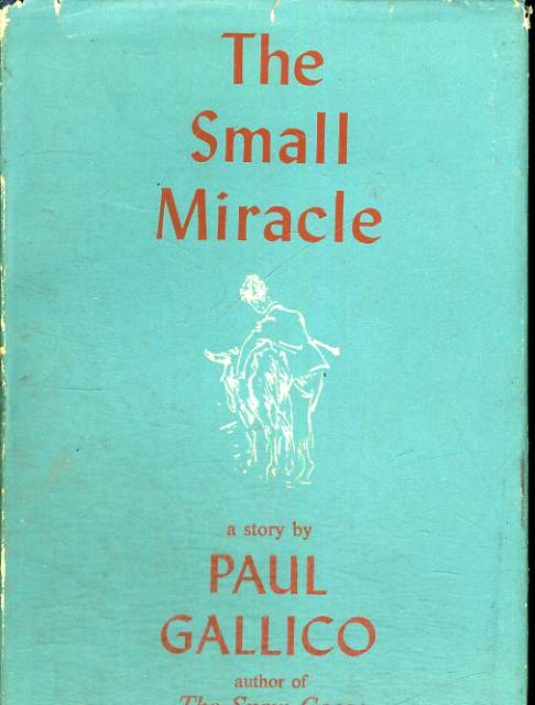 THE SMALL MIRACLE