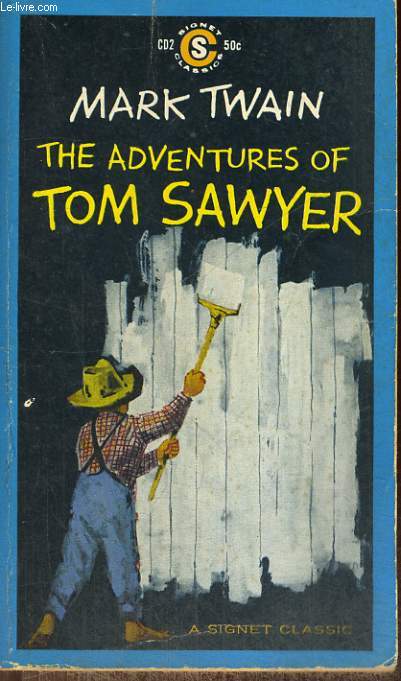 THE ADVENTURES OF TOM SAWYER