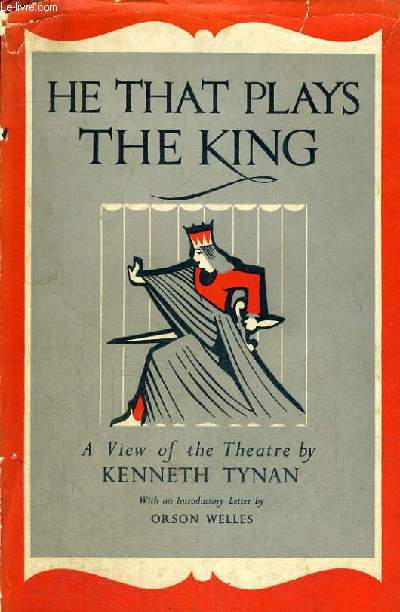 HE THAT PLAYS THE KING, A VIEW OF THE THEATRE
