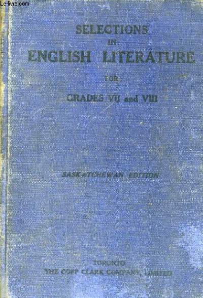 SELECIONS IN ENGLISH LITERATURE, FOR GRADES VII AND VIII