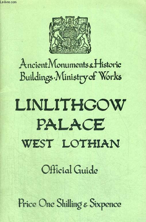 LILLITHGOW PALACE, WEST LOTHIAN