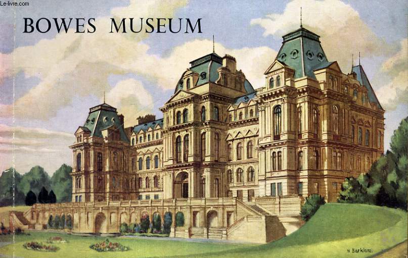 THE BOWES MUSEUM