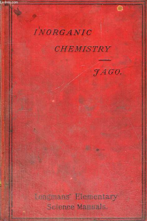 INORGANIC CHEMISTRY, THEORETICAL & PRACTICAL