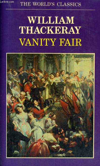 VANITY FAIR, A NOVEL WITHOUT A HERO