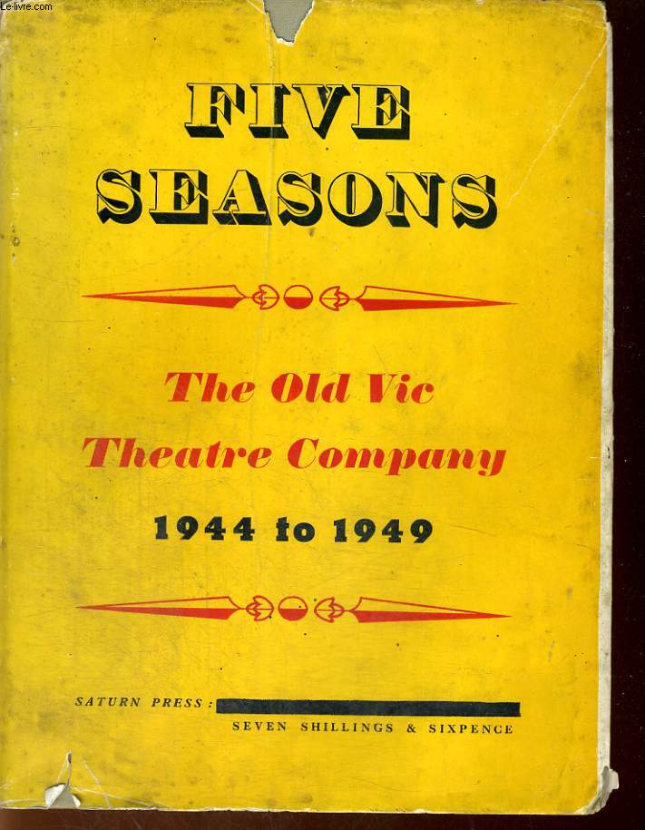 FIVE SEASONS OF THE OLD VIC THEATRE COMPANY