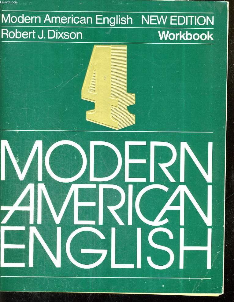 MODERN AMERICAN ENGLISH, WORKBOOK, NEW EDITION N4
