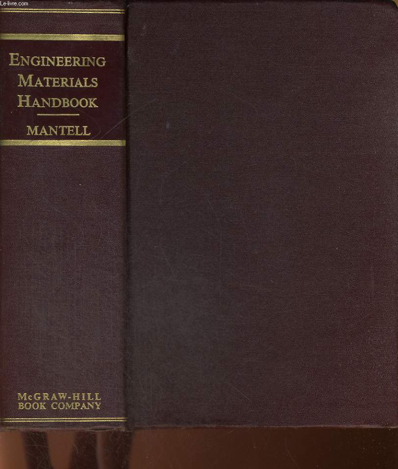 ENGINEERING MATERIALS HANDBOOK, PREPARATED BY A STAFF OF SPECIALISTS