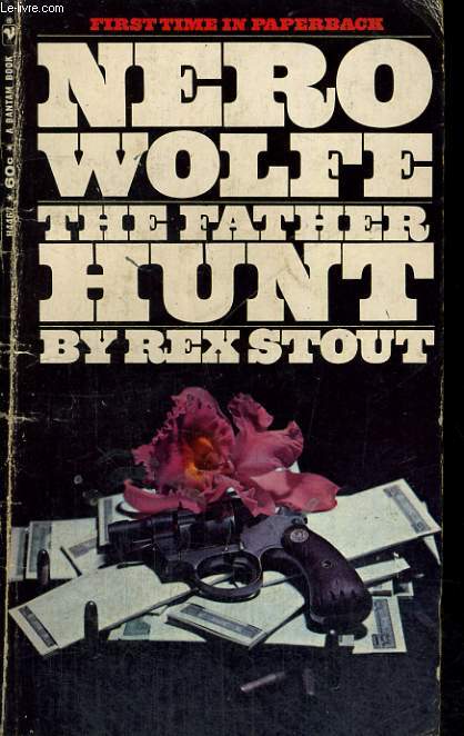 THE FATHER HUNT, NERO WOLFE