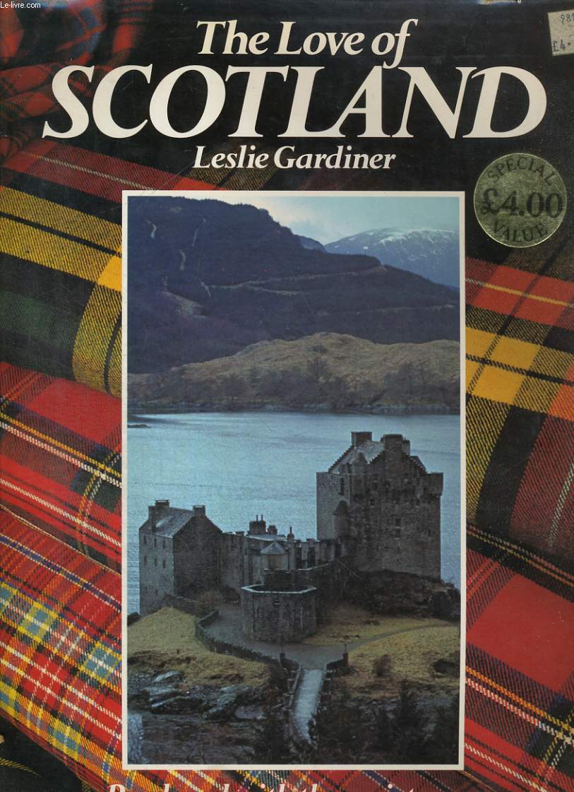 THE LOVE OF SCOTLAND