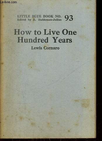 HOW TO LIVE ONE HUNDRED YEARS-LITTLE BLUE BOOK N93