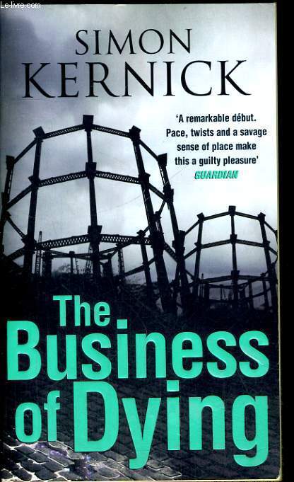 THE BUSINESS OF DYING