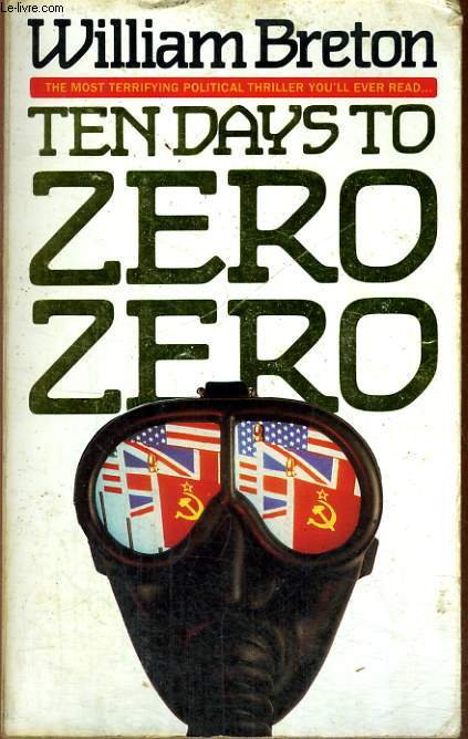 TEN DAYS TO ZERO ZERO