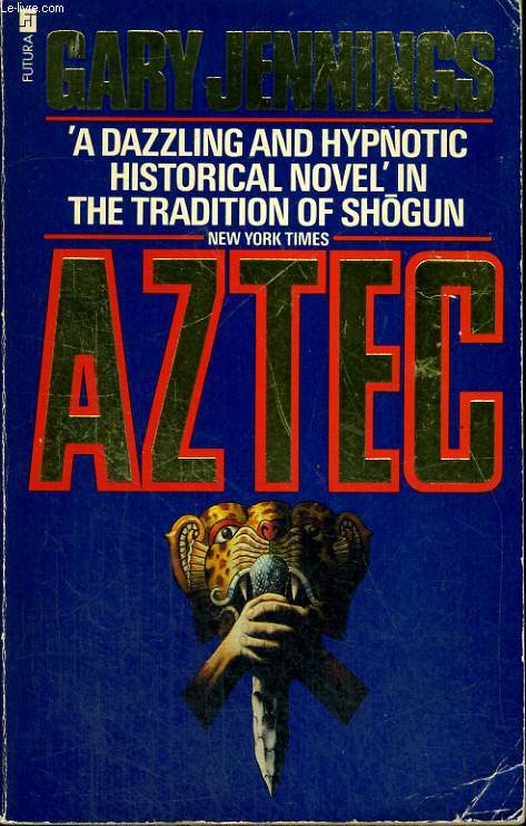 AZTEC - GARY JENNINGS - 1981 - Afbeelding 1 van 1