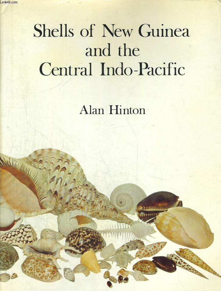 SHELLS OF NEW GUINEA AND THE CENTRAL INDO-PACIFIC