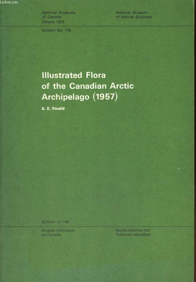 ILLUSTRATED FLORA OF THE CANADIAN ARTIC ARCHIPELAGO